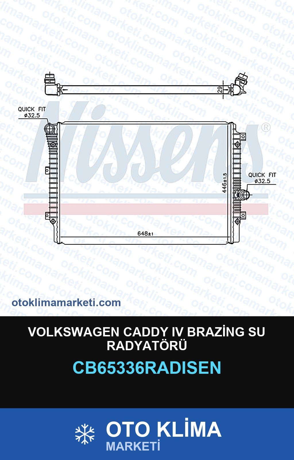 Volkswagen Caddy IV (4) Brazing Su Radyatörü — SU RADYATÖRÜ — RADİSEN marka — Uyumlu: VOLKSWAGEN
