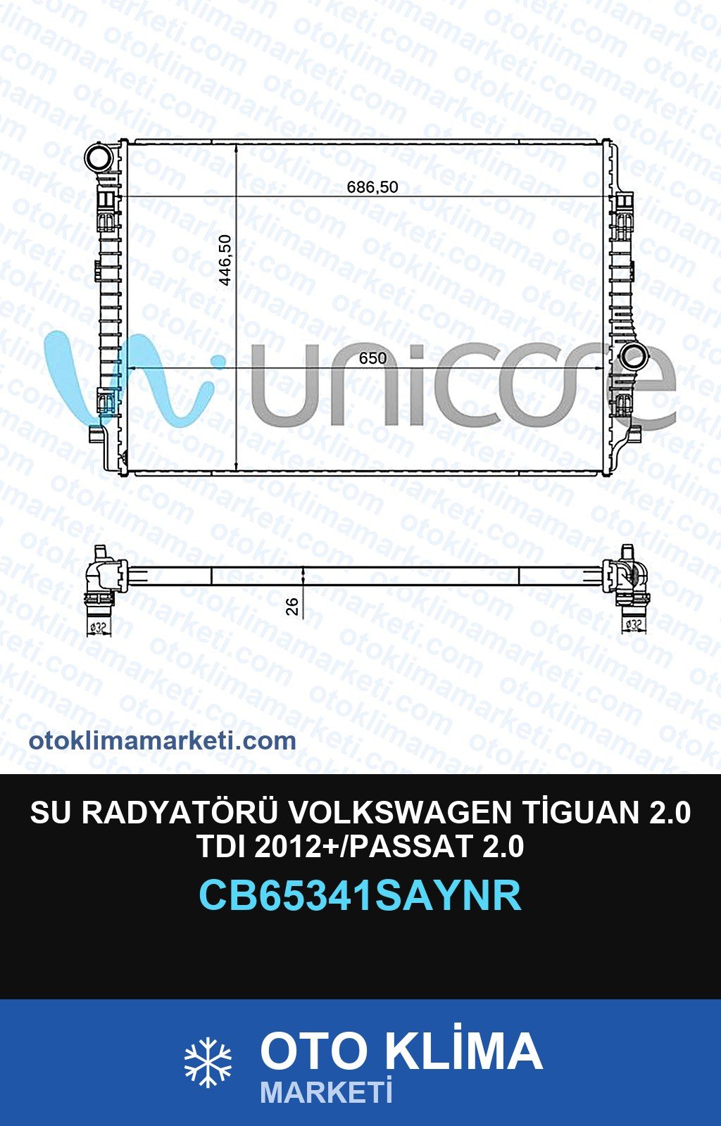 Su Radyatörü Volkswagen Tiguan 2.0 TDI 2012+/Passat 2.0 — SU RADYATÖRÜ — UNICORE marka — Uyumlu: VOLKSWAGEN
