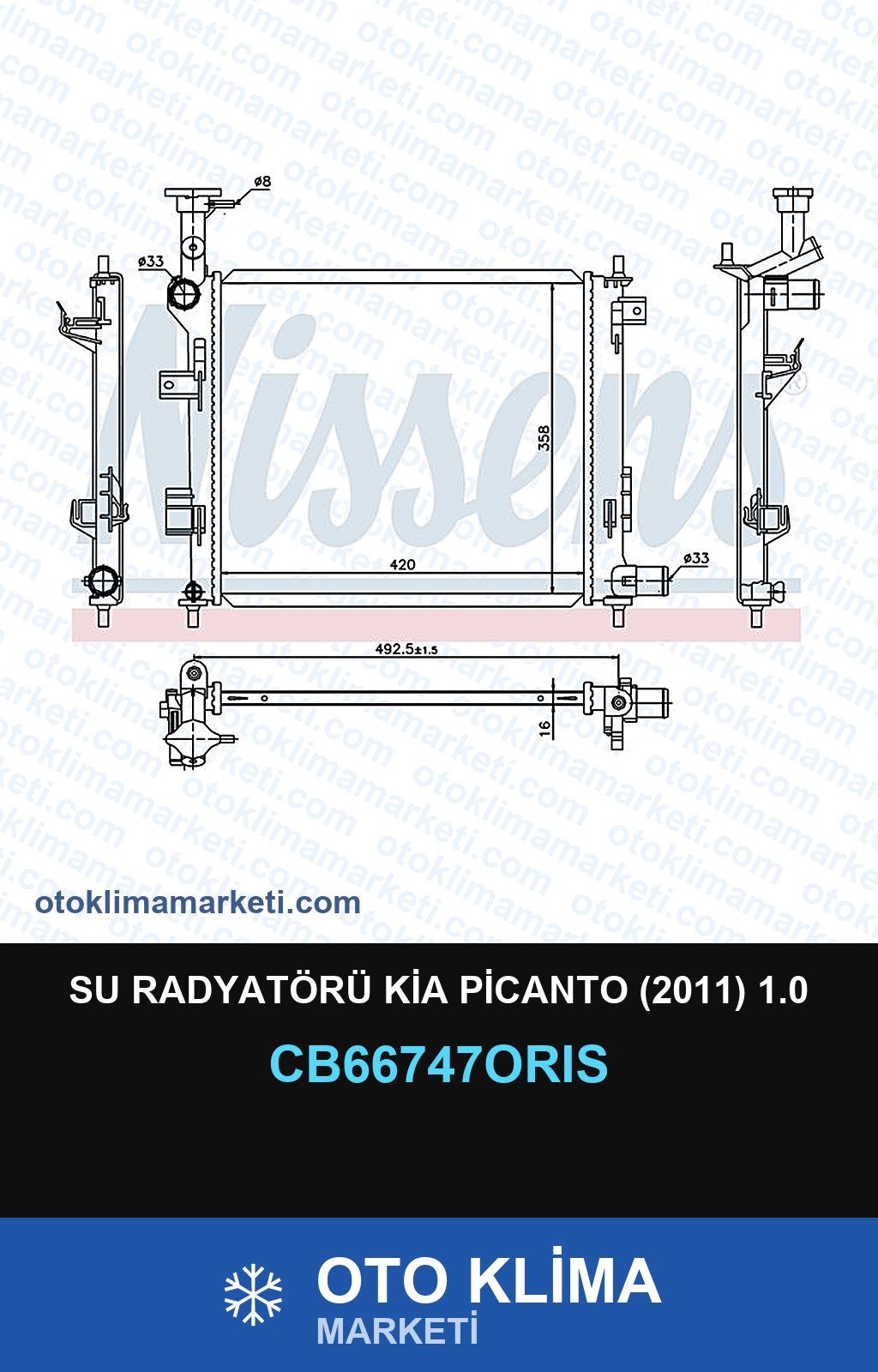 Su Radyatörü Kia Picanto (2011) 1.0 — SU RADYATÖRÜ — ORİS marka — Uyumlu: KIA