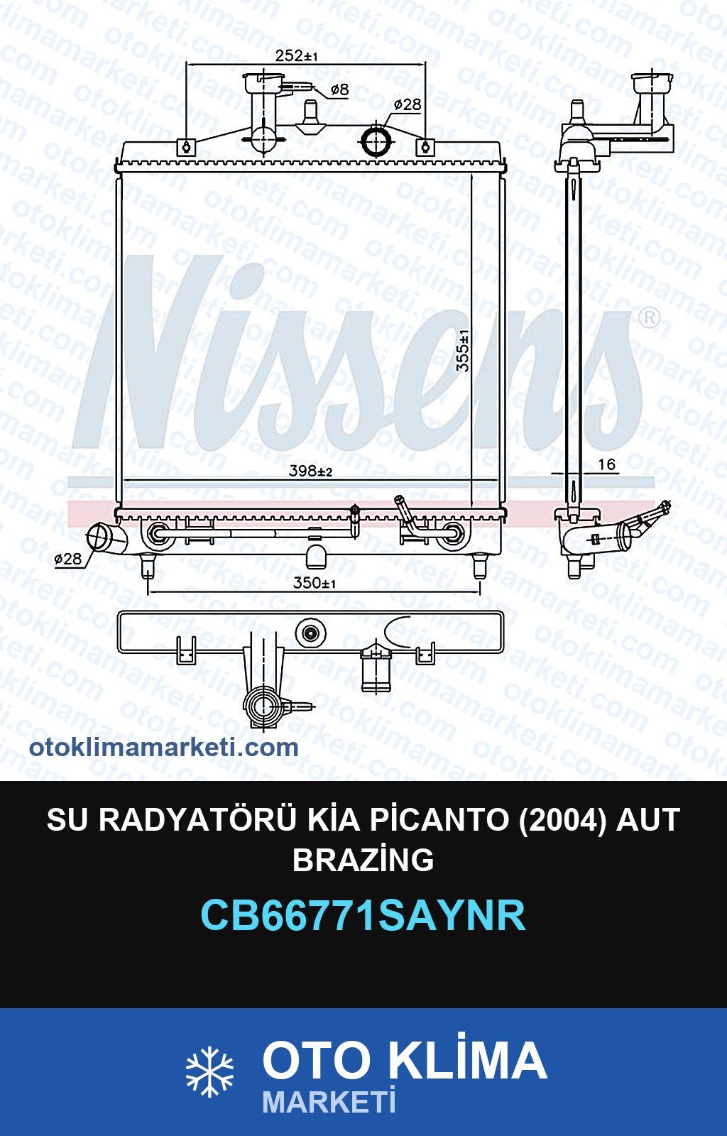 Su Radyatörü Kia Picanto (2004) Aut Brazing — SU RADYATÖRÜ — UNICORE marka — Uyumlu: KIA