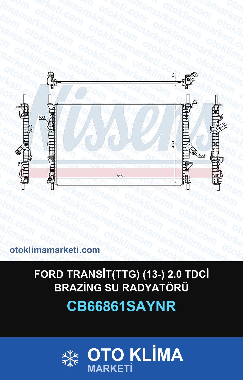 Ford Transit(Ttg) (13-) 2.0 TDCİ Brazing Su Radyatörü — SU RADYATÖRÜ — UNICORE marka — Uyumlu: FORD