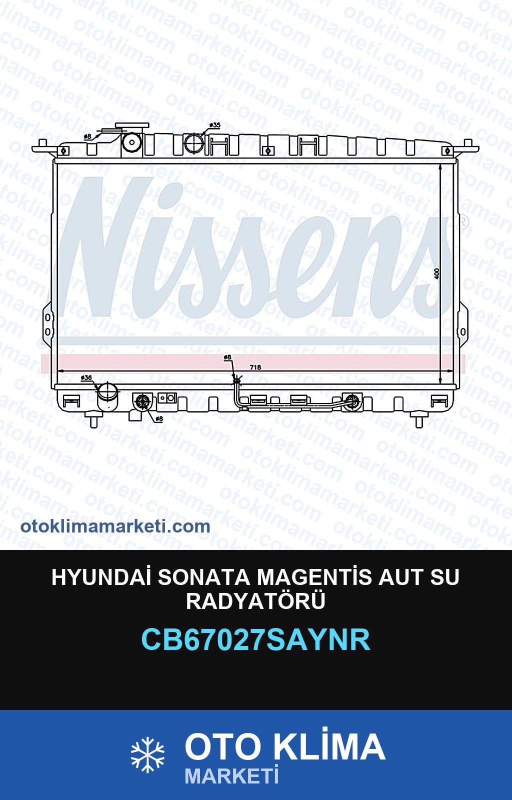 Hyundai Sonata Magentis Aut Su Radyatörü — SU RADYATÖRÜ — UNICORE marka — Uyumlu: HYUNDAI