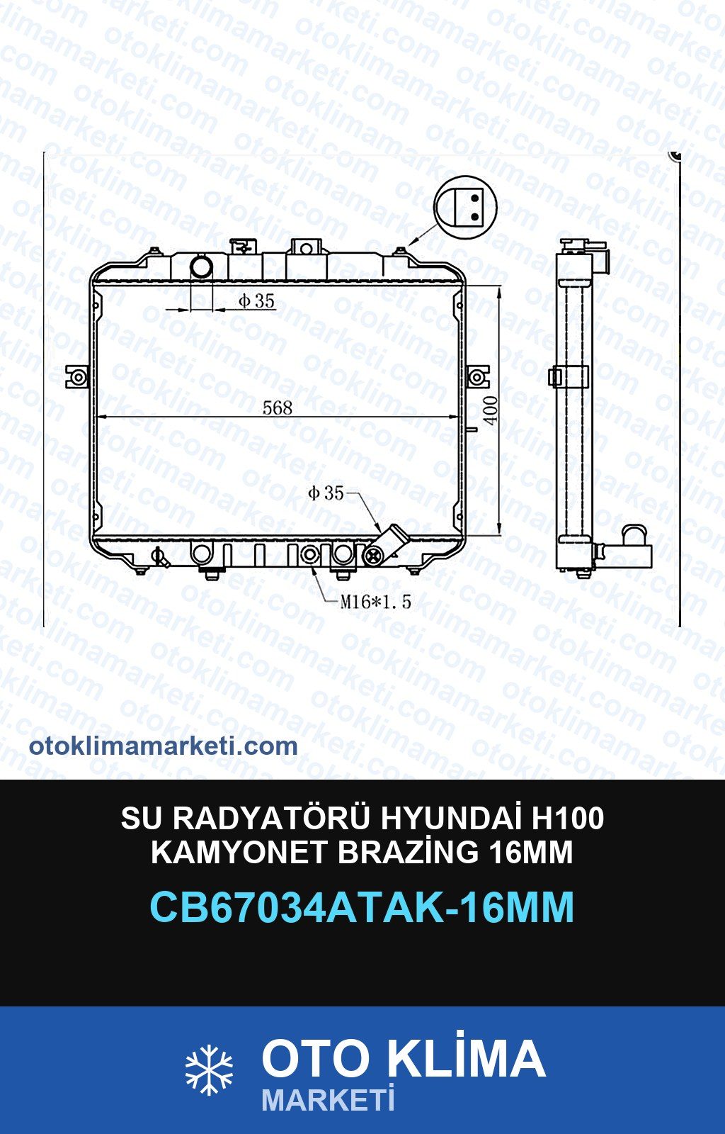 Su Radyatörü Hyundai H100 Kamyonet Brazing 16MM — SU RADYATÖRÜ — VEKA marka — Uyumlu: HYUNDAI