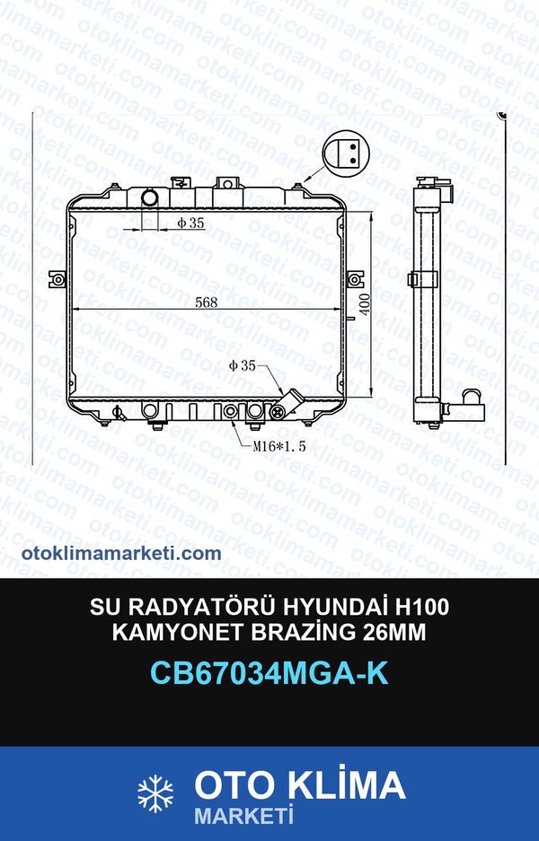 Su Radyatörü Hyundai H100 Kamyonet Brazing 26MM — SU RADYATÖRÜ — MGA marka — Uyumlu: HYUNDAI