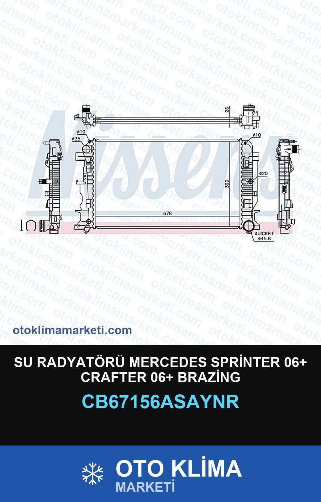 Su Radyatörü Mercedes Sprinter 06+ Crafter 06+ Brazing — SU RADYATÖRÜ — UNICORE marka — Uyumlu: MERCEDES BENZ