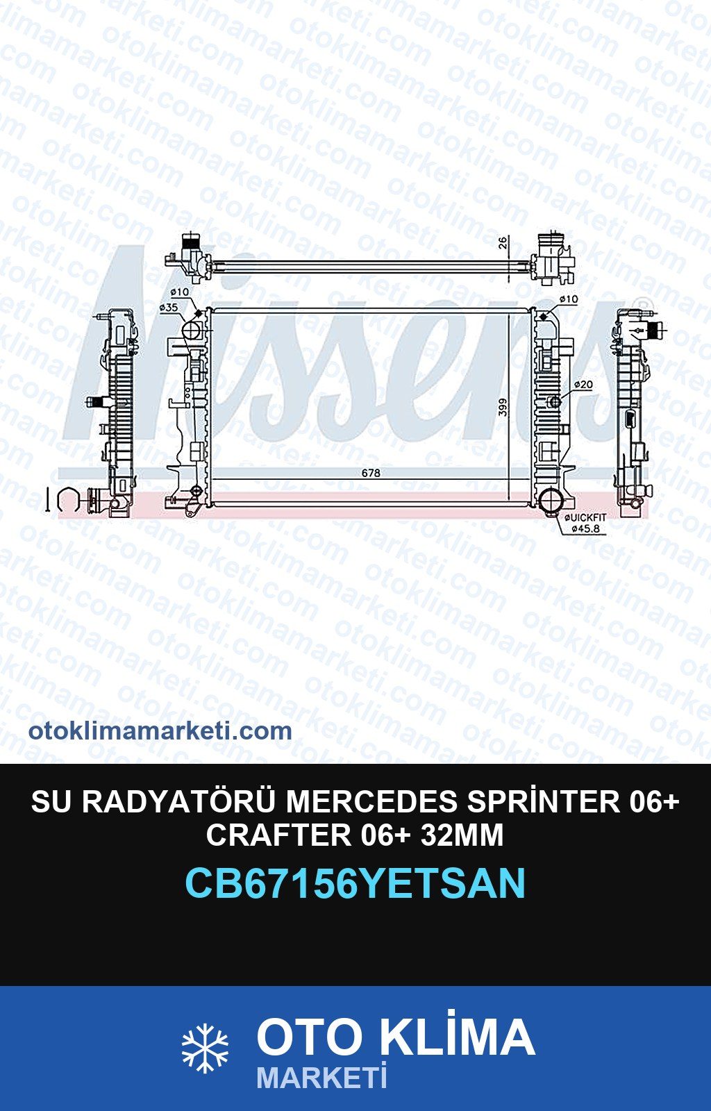 Su Radyatörü Mercedes Sprinter 06+ Crafter 06+ 32MM — SU RADYATÖRÜ — YETSAN marka — Uyumlu: MERCEDES BENZ