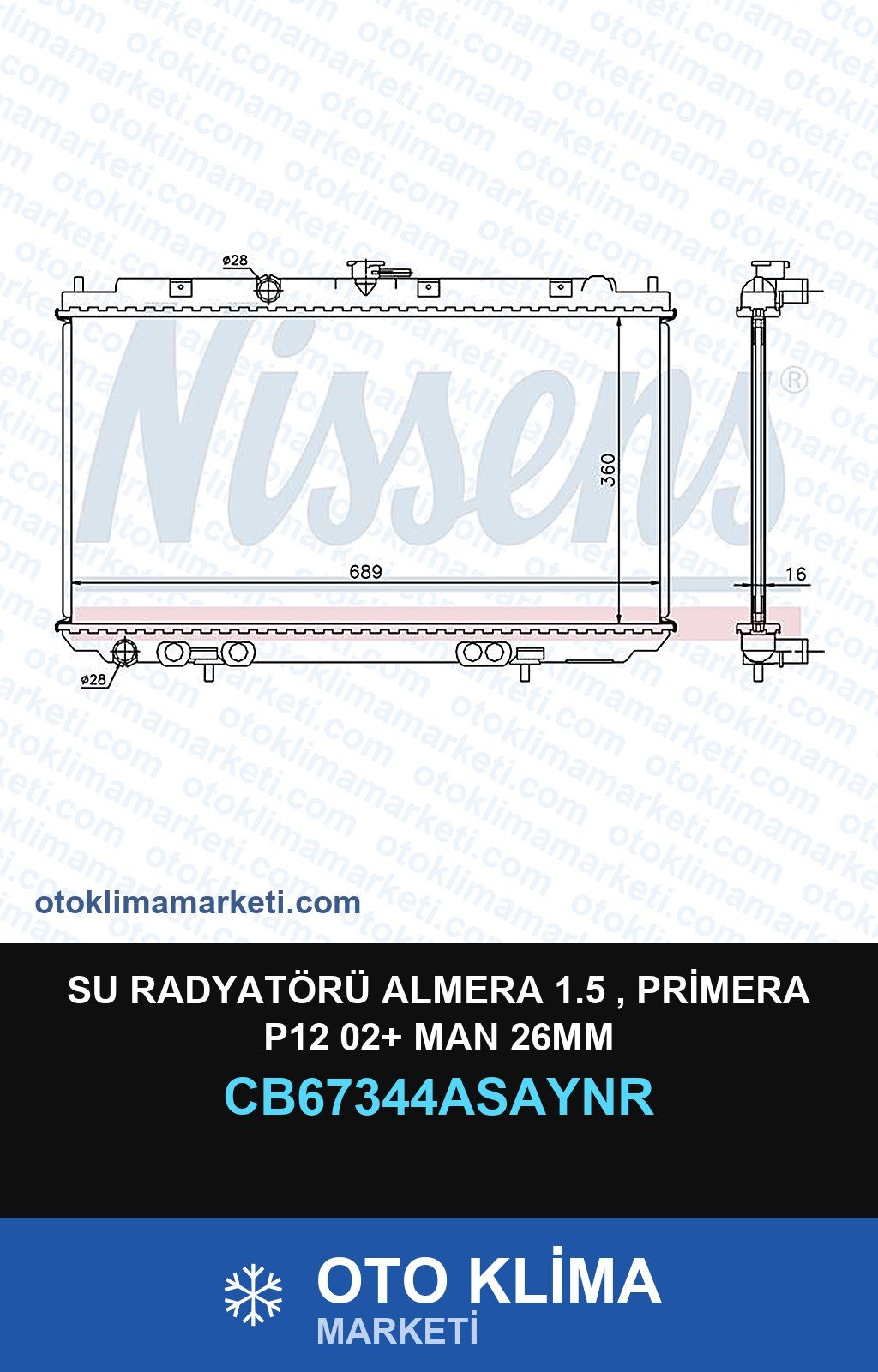 Su Radyatörü Almera 1.5 , Primera P12 02+ MAN 26MM — SU RADYATÖRÜ — UNICORE marka — Uyumlu: MAN