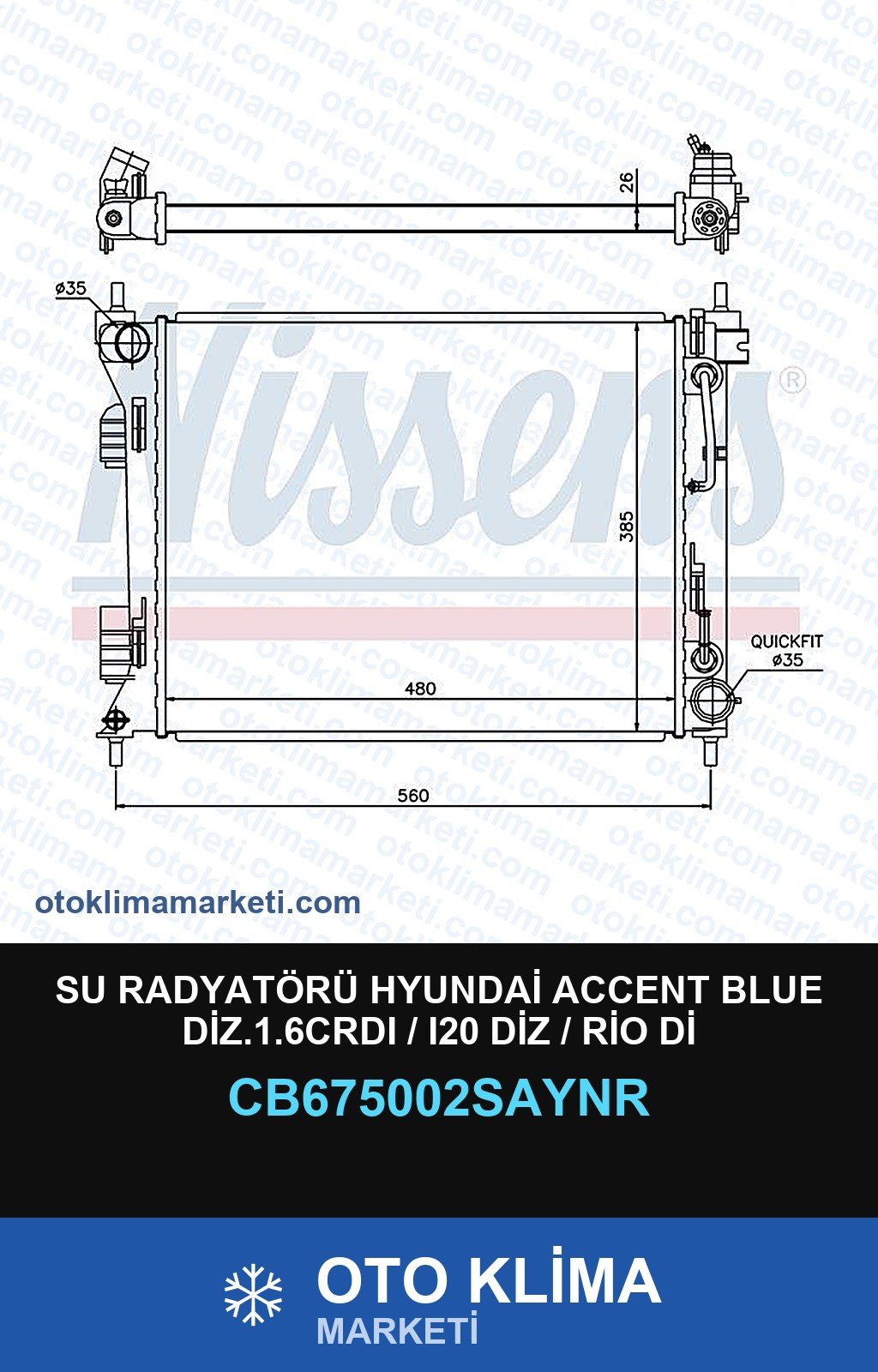Su Radyatörü Hyundai Accent Blue Diz.1.6CRDI / I20 Diz / Rio Di — SU RADYATÖRÜ — UNICORE marka — Uyumlu: HYUNDAI