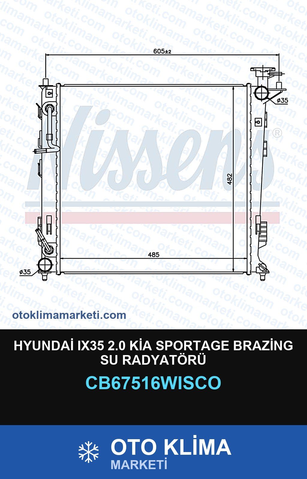 Hyundai IX35 2.0 Kia Sportage Brazing Su Radyatörü — SU RADYATÖRÜ — WISCO marka — Uyumlu: HYUNDAI, KIA