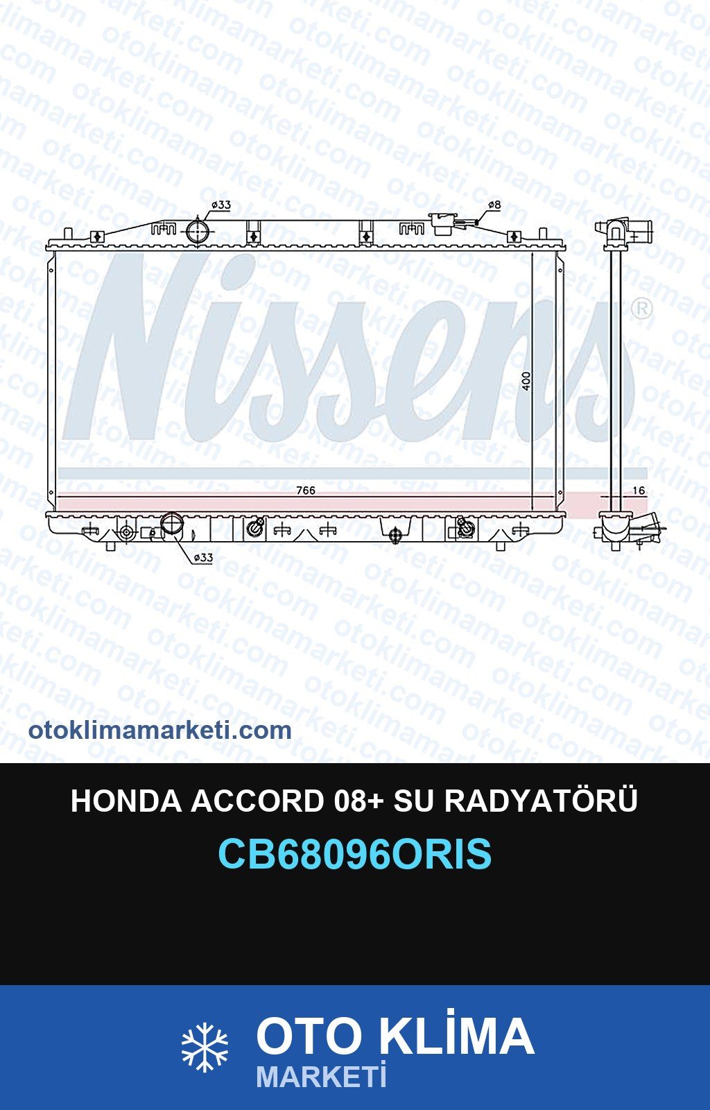 Honda Accord 08+ Su Radyatörü — SU RADYATÖRÜ — ORİS marka — Uyumlu: HONDA