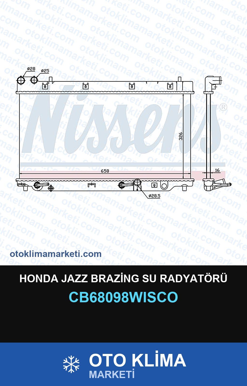 Honda Jazz Brazing Su Radyatörü — SU RADYATÖRÜ — WISCO marka — Uyumlu: HONDA