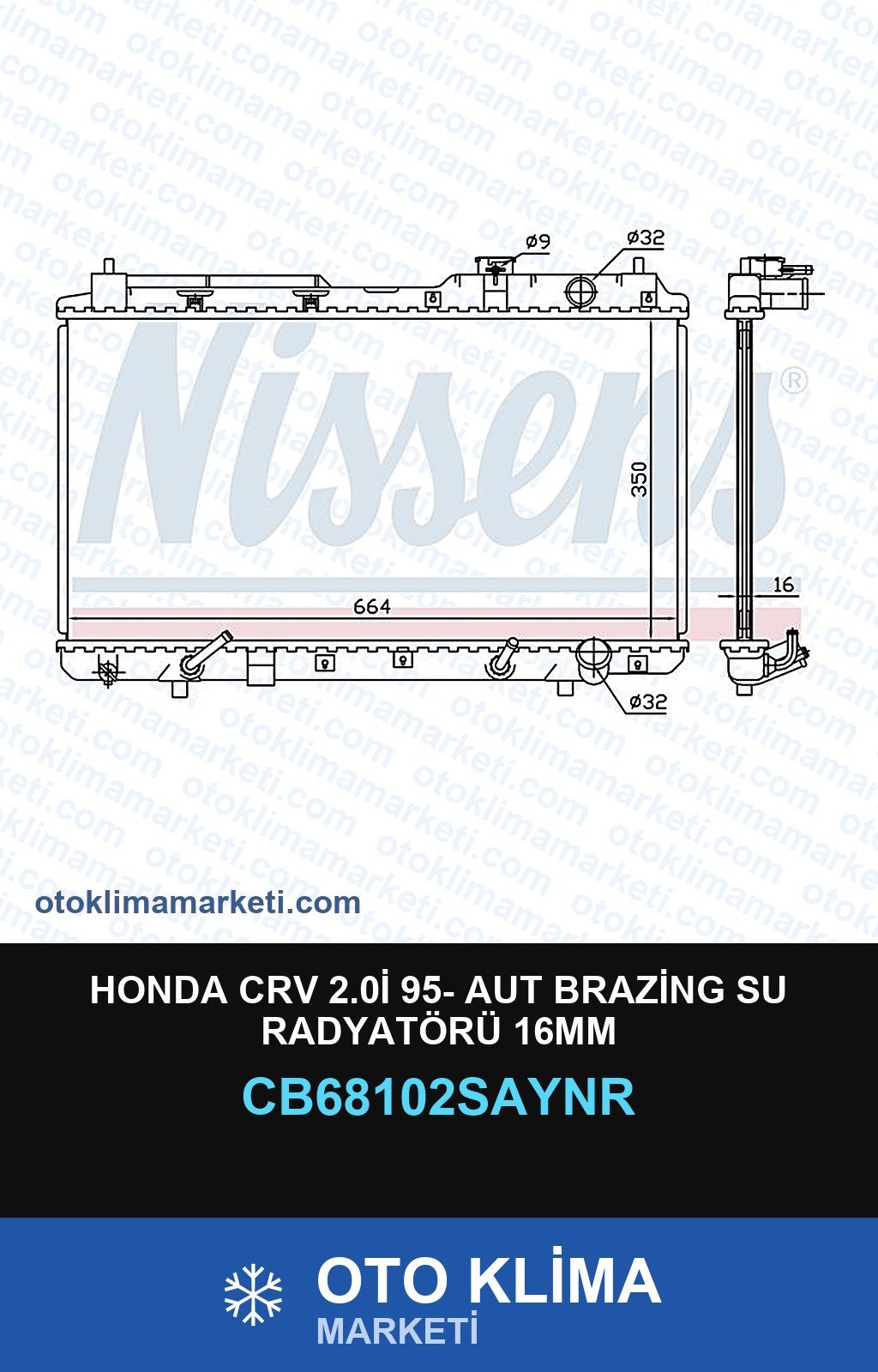 Honda CRV 2.0İ 95- Aut Brazing Su Radyatörü 16MM — SU RADYATÖRÜ — UNICORE marka — Uyumlu: HONDA