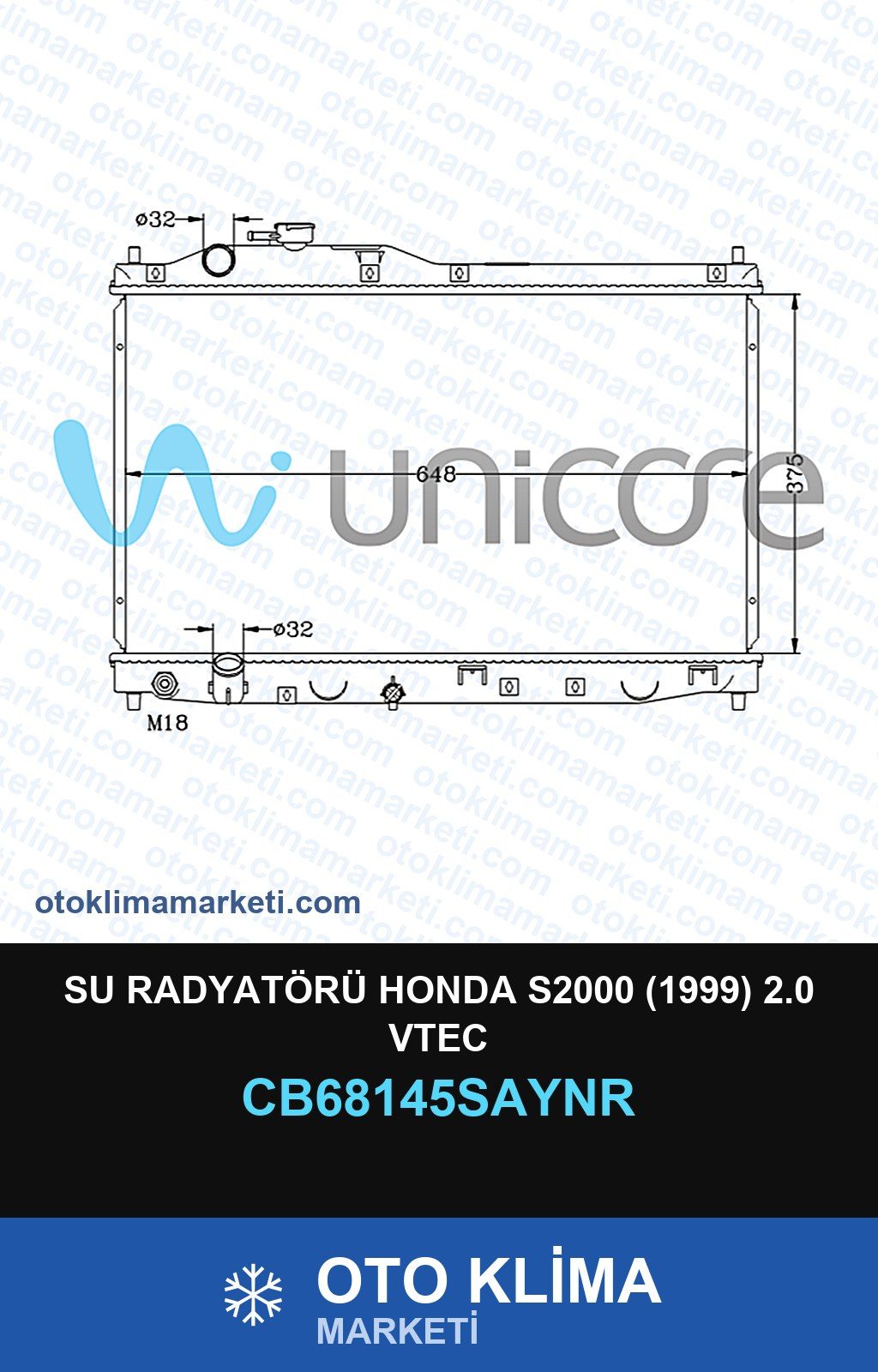 Su Radyatörü Honda S2000 (1999) 2.0 Vtec — SU RADYATÖRÜ — UNICORE marka — Uyumlu: HONDA