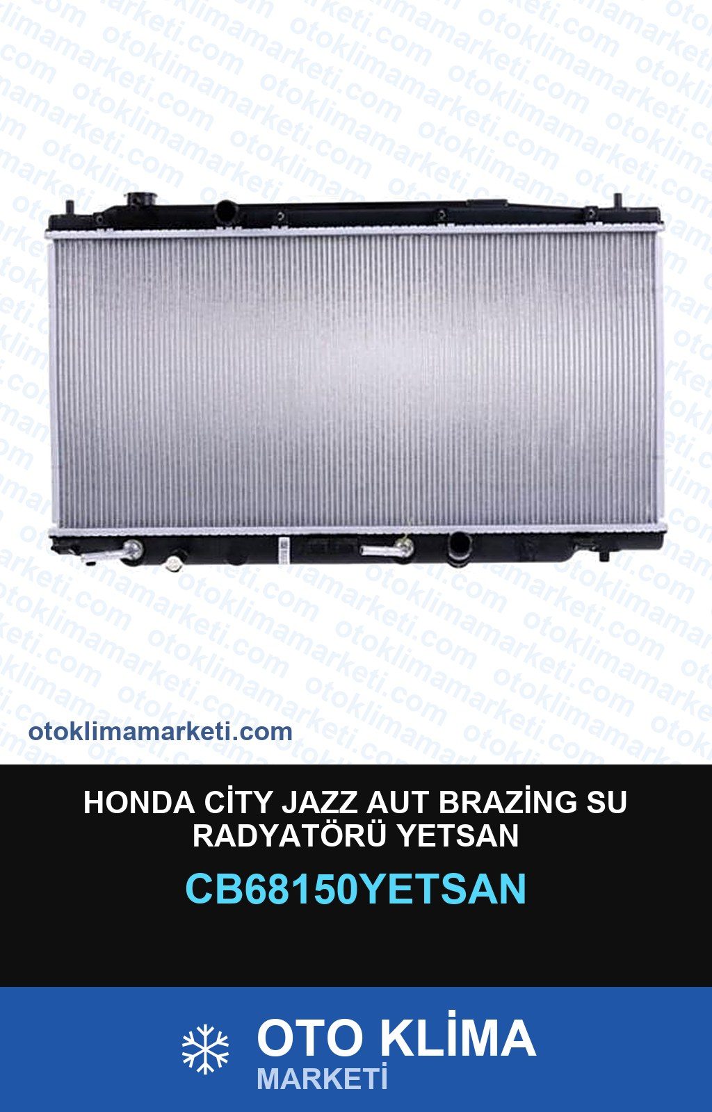 Honda City Jazz Aut Brazing Su Radyatörü Yetsan — SU RADYATÖRÜ — YETSAN marka — Uyumlu: HONDA