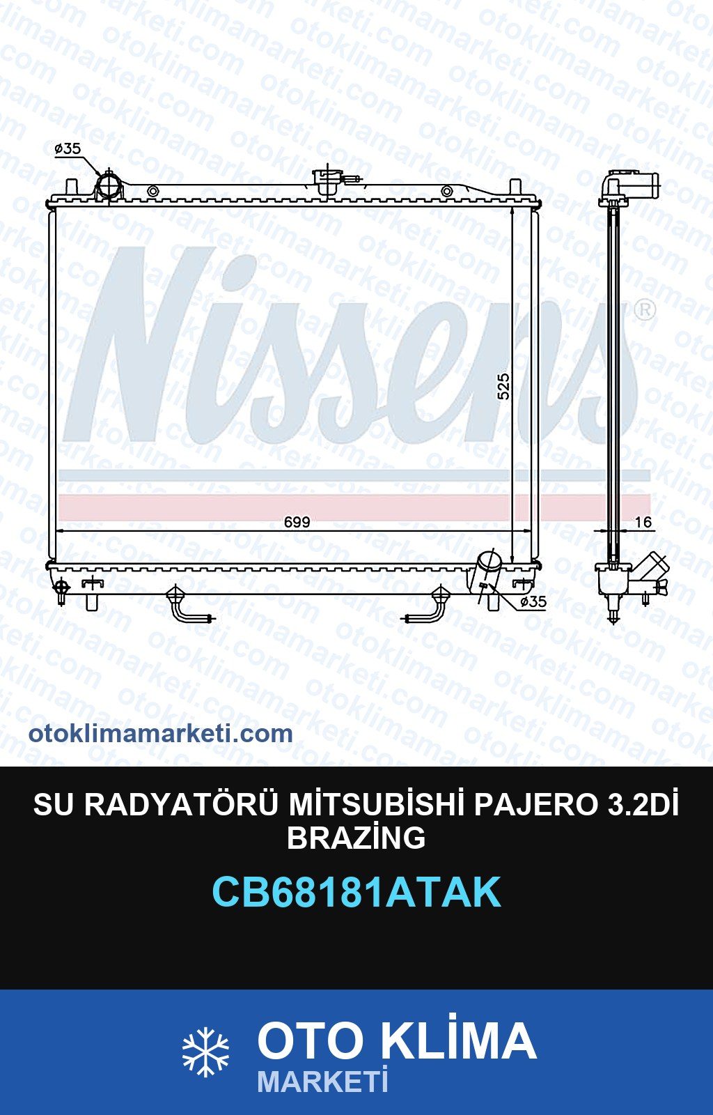 Su Radyatörü Mitsubishi Pajero 3.2Dİ Brazing — SU RADYATÖRÜ — VEKA marka — Uyumlu: MITSUBISHI