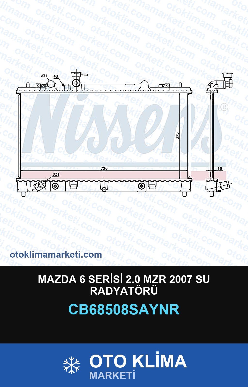 Mazda 6 Serisi 2.0 Mzr 2007 Su Radyatörü — SU RADYATÖRÜ — UNICORE marka — Uyumlu: MAZDA