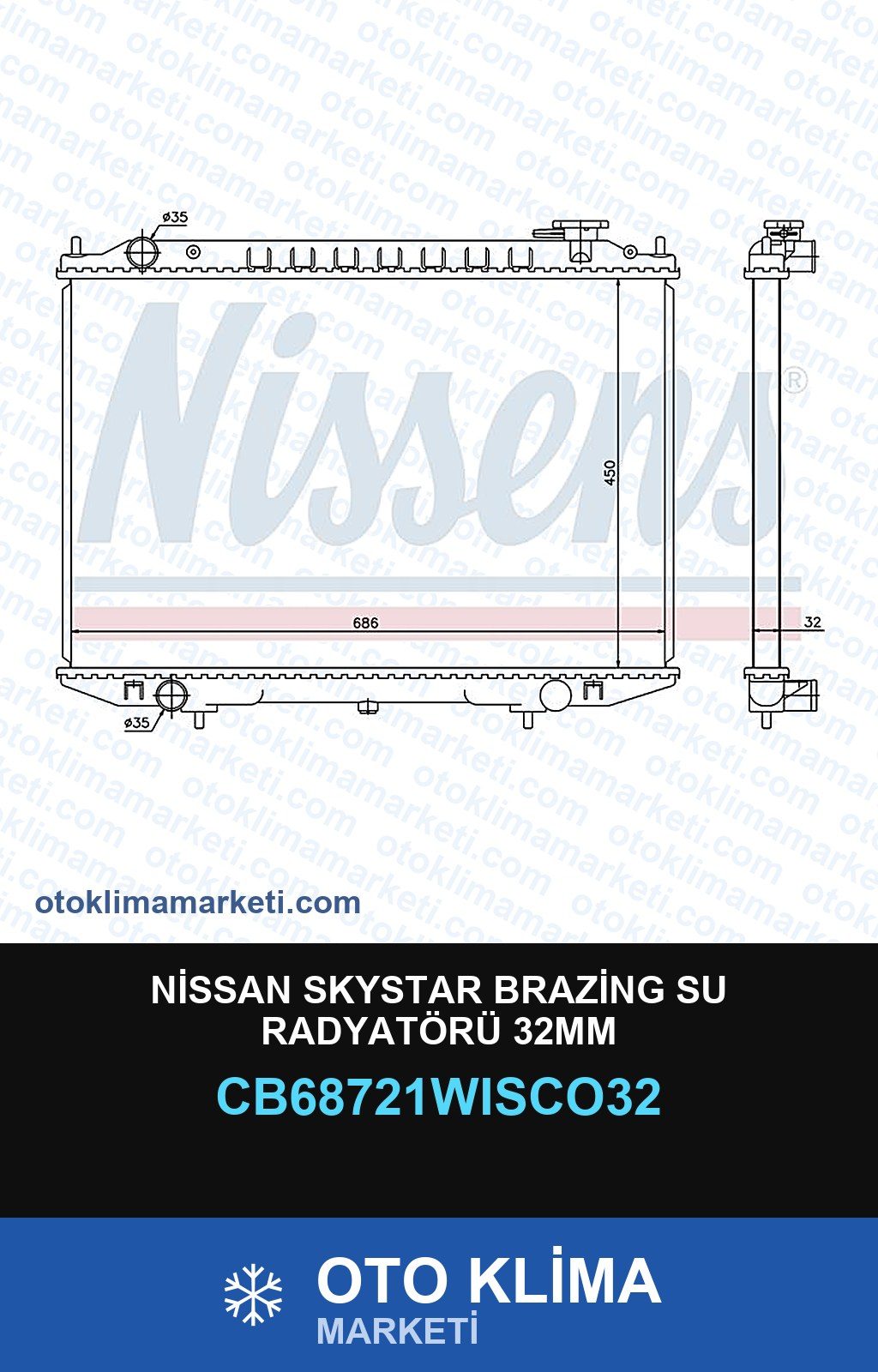 Nissan Skystar Brazing Su Radyatörü 32MM — SU RADYATÖRÜ — WISCO marka — Uyumlu: NISSAN