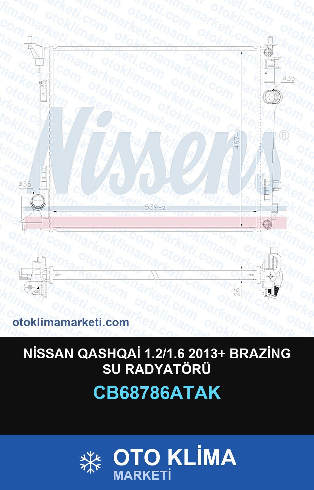 Nissan Qashqai 1.2/1.6 2013+ Brazing Su Radyatörü — SU RADYATÖRÜ — VEKA marka — Uyumlu: NISSAN