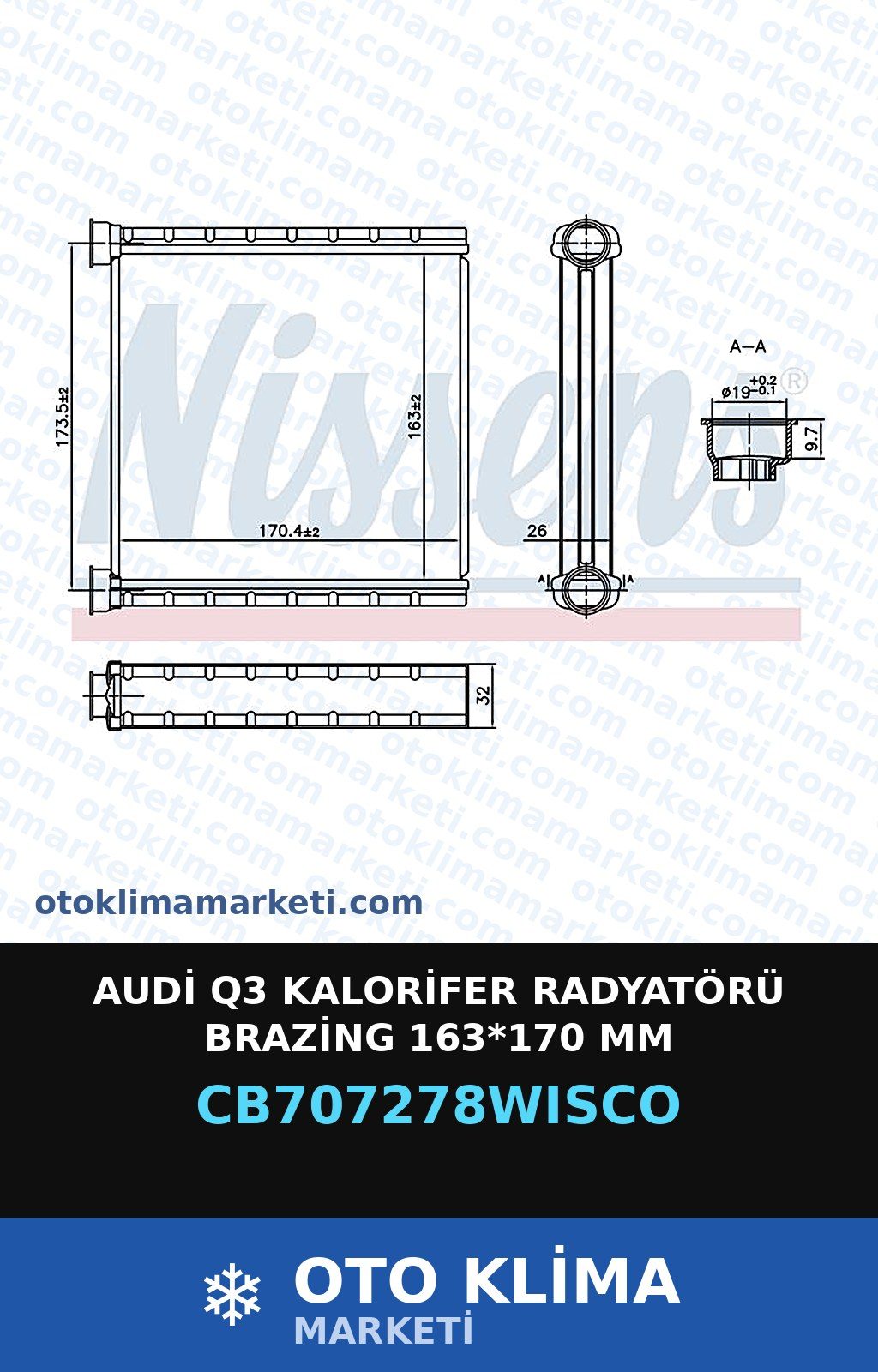 Audi Q3 Kalorifer Radyatörü Brazing 163*170 MM — KALORİFER PETEĞİ — WISCO marka — Uyumlu: AUDI