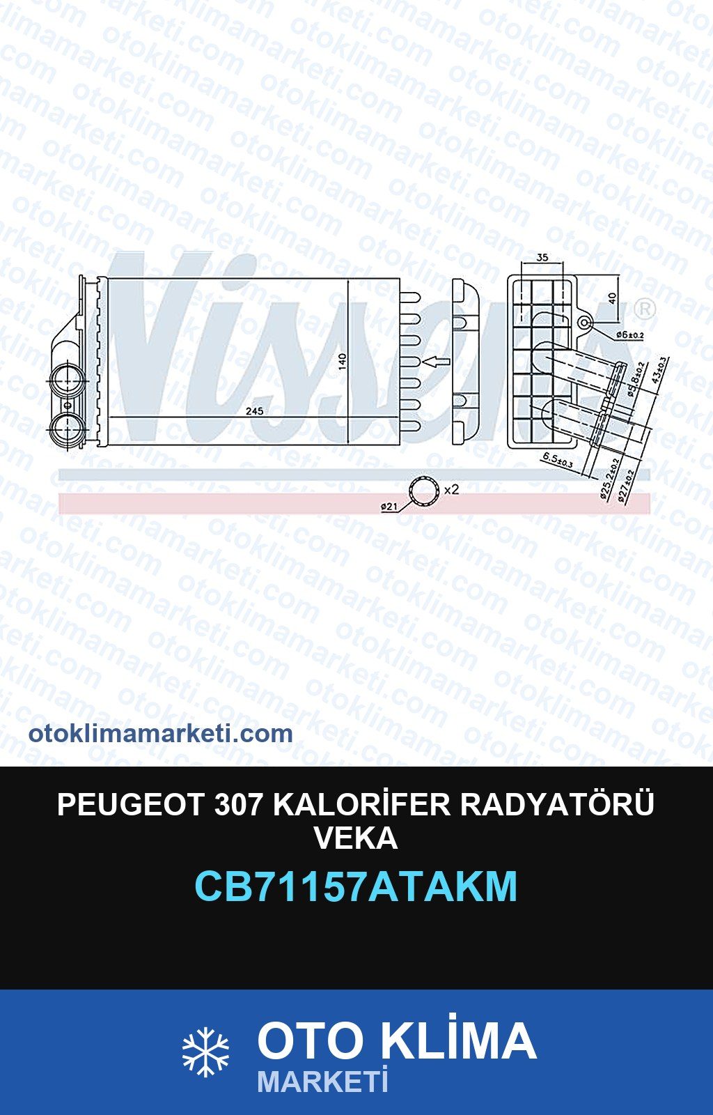 Peugeot 307 Kalorifer Radyatörü Veka — KALORİFER PETEĞİ — VEKA marka — Uyumlu: PEUGEOT