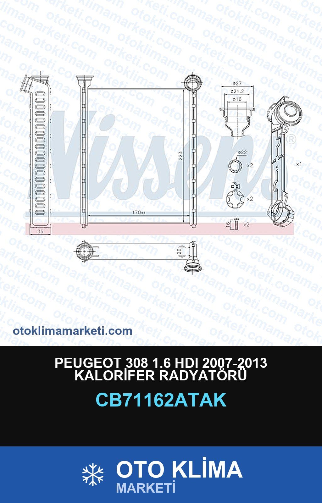 Peugeot 308 1.6 HDI 2007-2013 Kalorifer Radyatörü — KALORİFER PETEĞİ — VEKA marka — Uyumlu: PEUGEOT