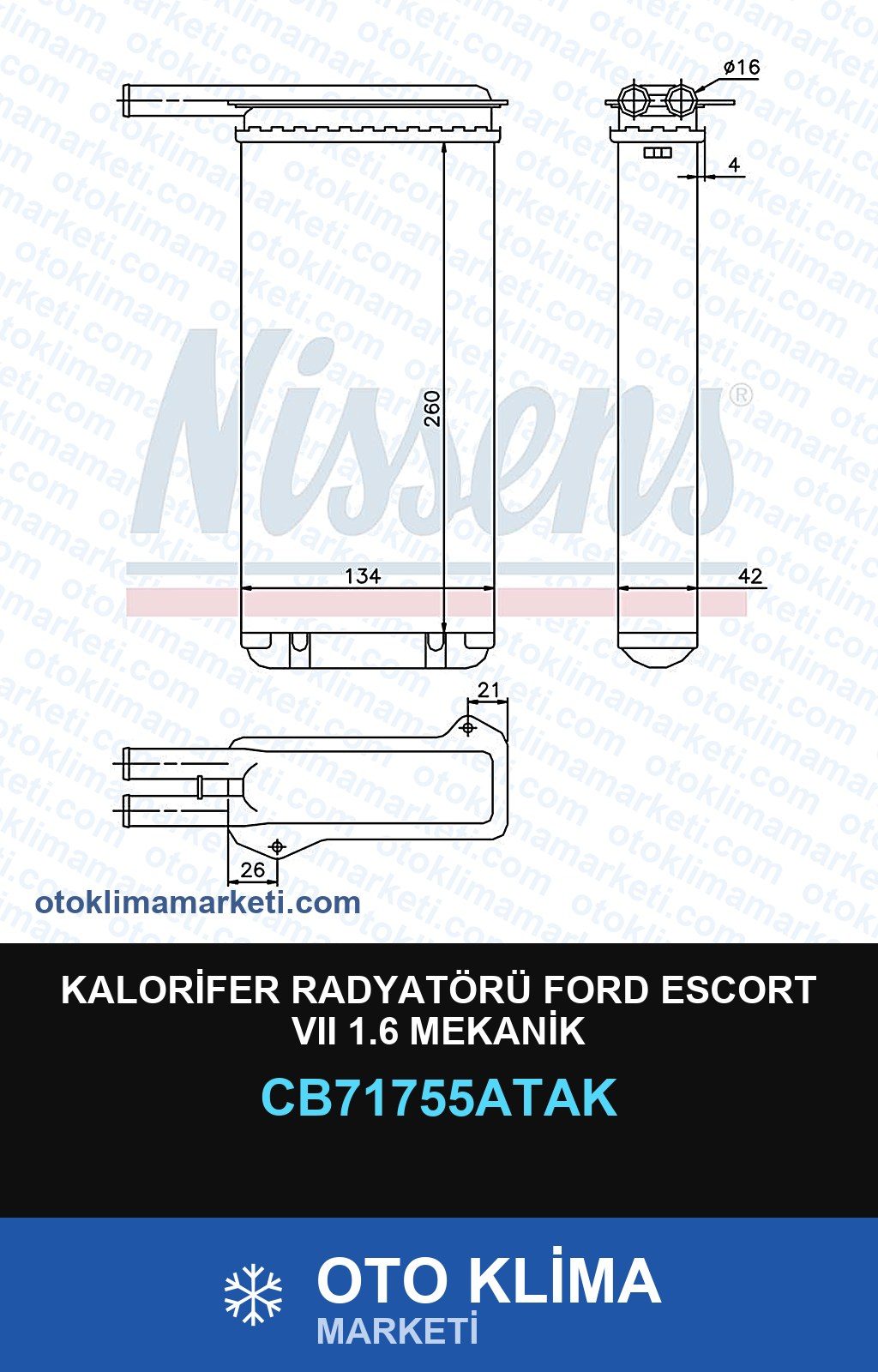 Kalorifer Radyatörü Ford Escort VII (7) 1.6 Mekanik — KALORİFER PETEĞİ — VEKA marka — Uyumlu: FORD