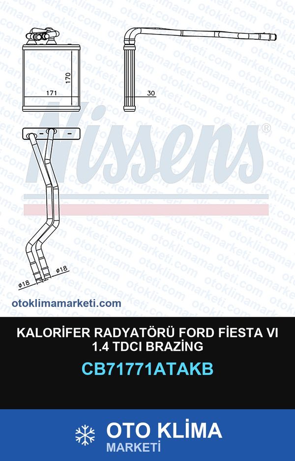 Kalorifer Radyatörü Ford Fiesta VI (6) 1.4 TDCI Brazing — KALORİFER PETEĞİ — VEKA marka — Uyumlu: FORD