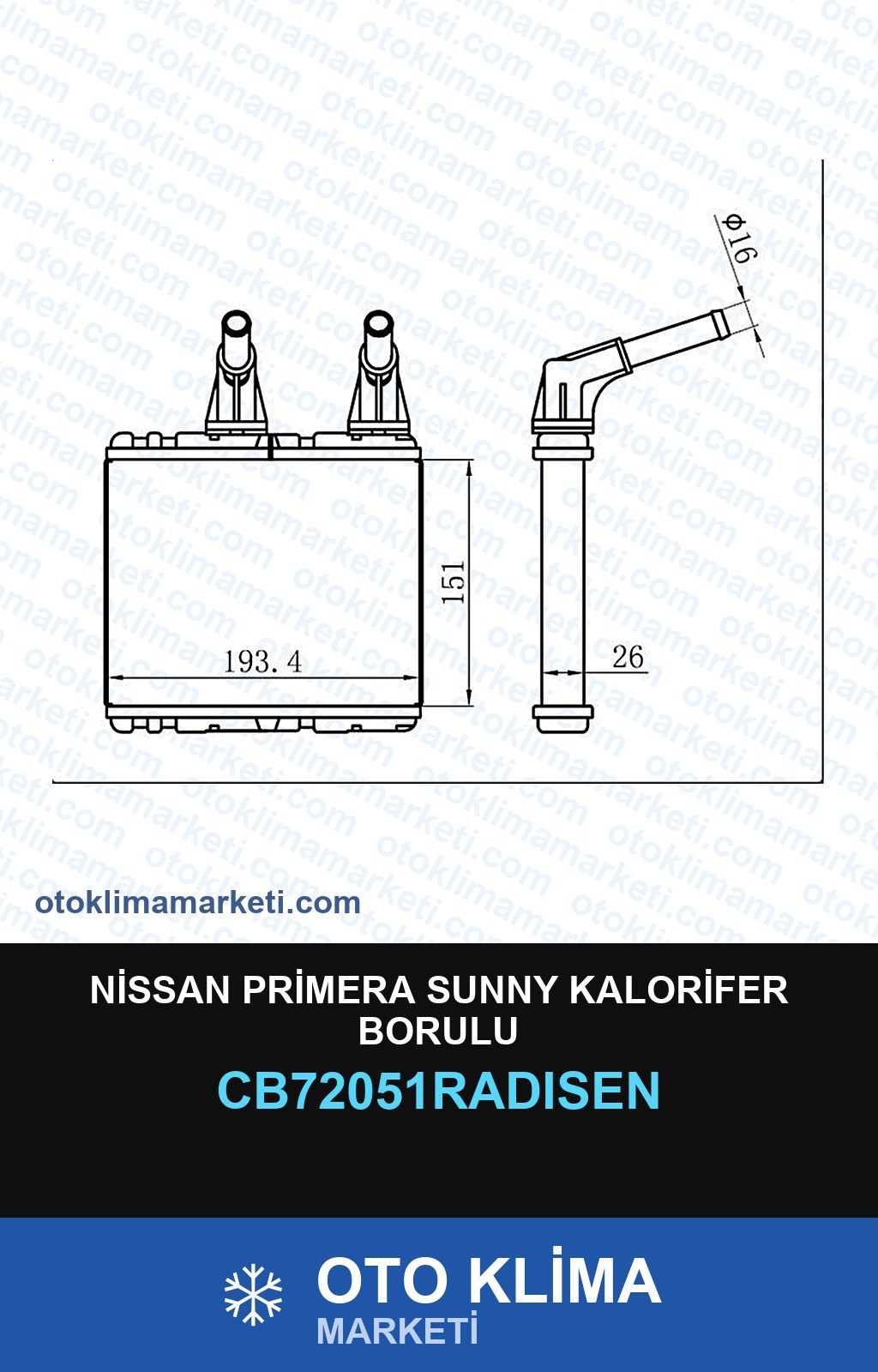 Nissan Primera Sunny Kalorifer Borulu — KALORİFER PETEĞİ — RADİSEN marka — Uyumlu: NISSAN
