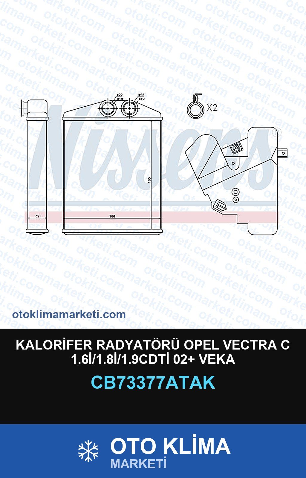 Kalorifer Radyatörü Opel Vectra C 1.6İ/1.8İ/1.9CDTİ 02+ Veka — KALORİFER PETEĞİ — VEKA marka — Uyumlu: OPEL