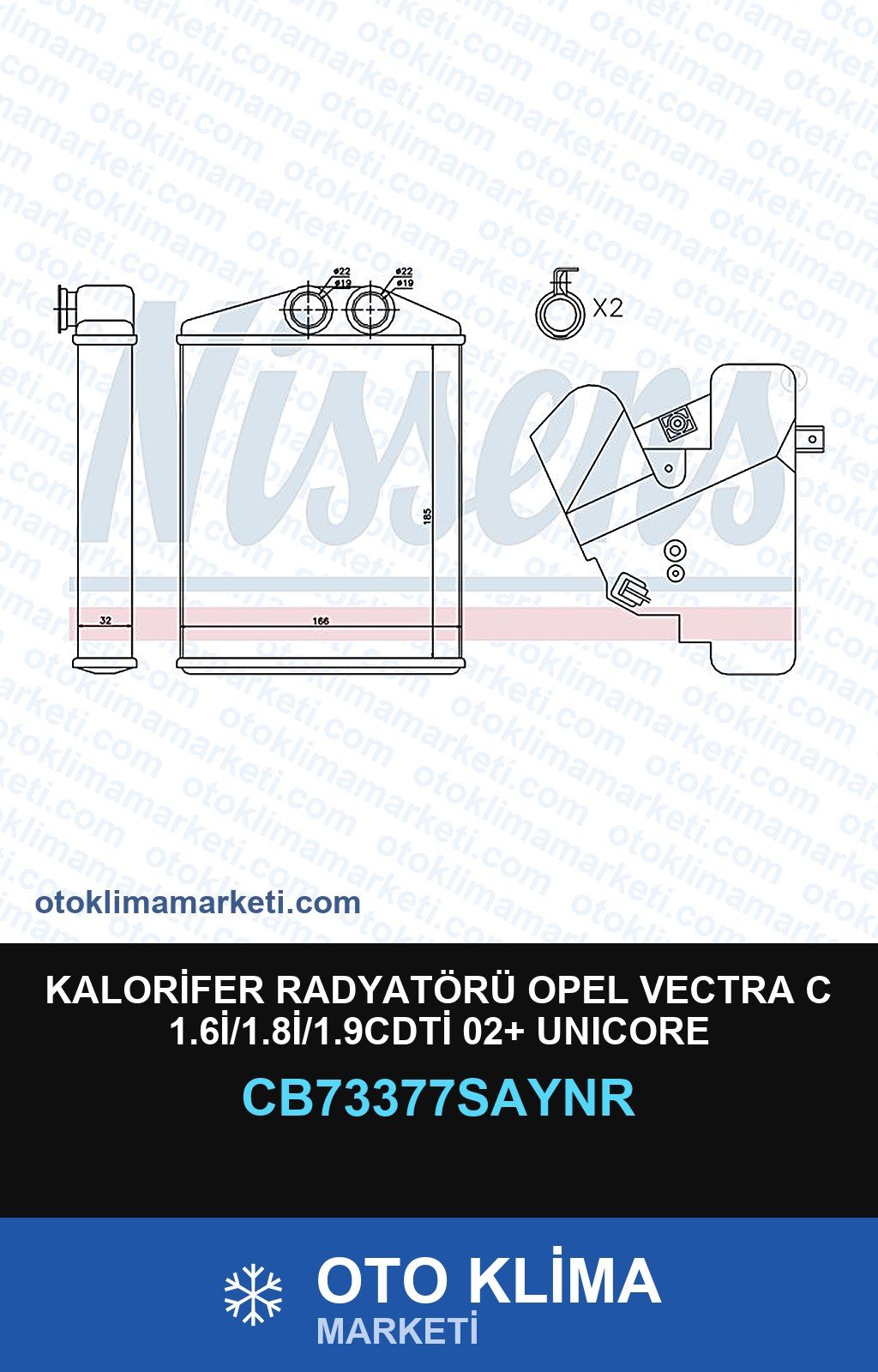 Kalorifer Radyatörü Opel Vectra C 1.6İ/1.8İ/1.9CDTİ 02+ Unicore — KALORİFER PETEĞİ — UNICORE marka — Uyumlu: OPEL