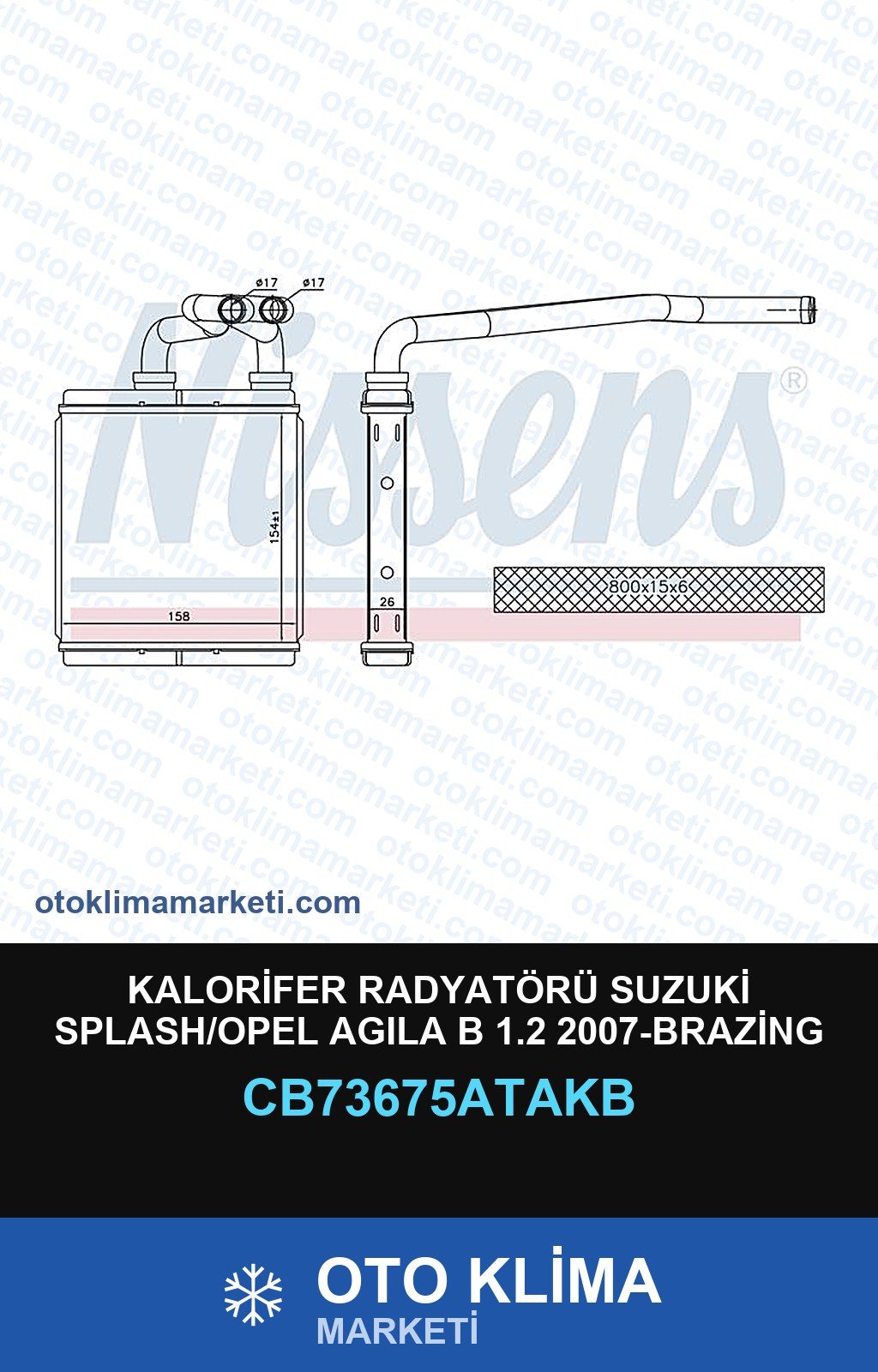 Kalorifer Radyatörü Suzuki Splash/Opel Agila B 1.2 2007-Brazing — KALORİFER PETEĞİ — VEKA marka — Uyumlu: OPEL, SUZUKI