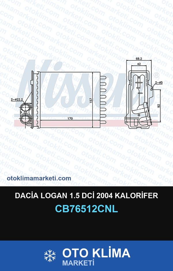 Dacia Logan 1.5 DCİ 2004 Kalorifer — KALORİFER PETEĞİ — CNL marka — Uyumlu: DACIA