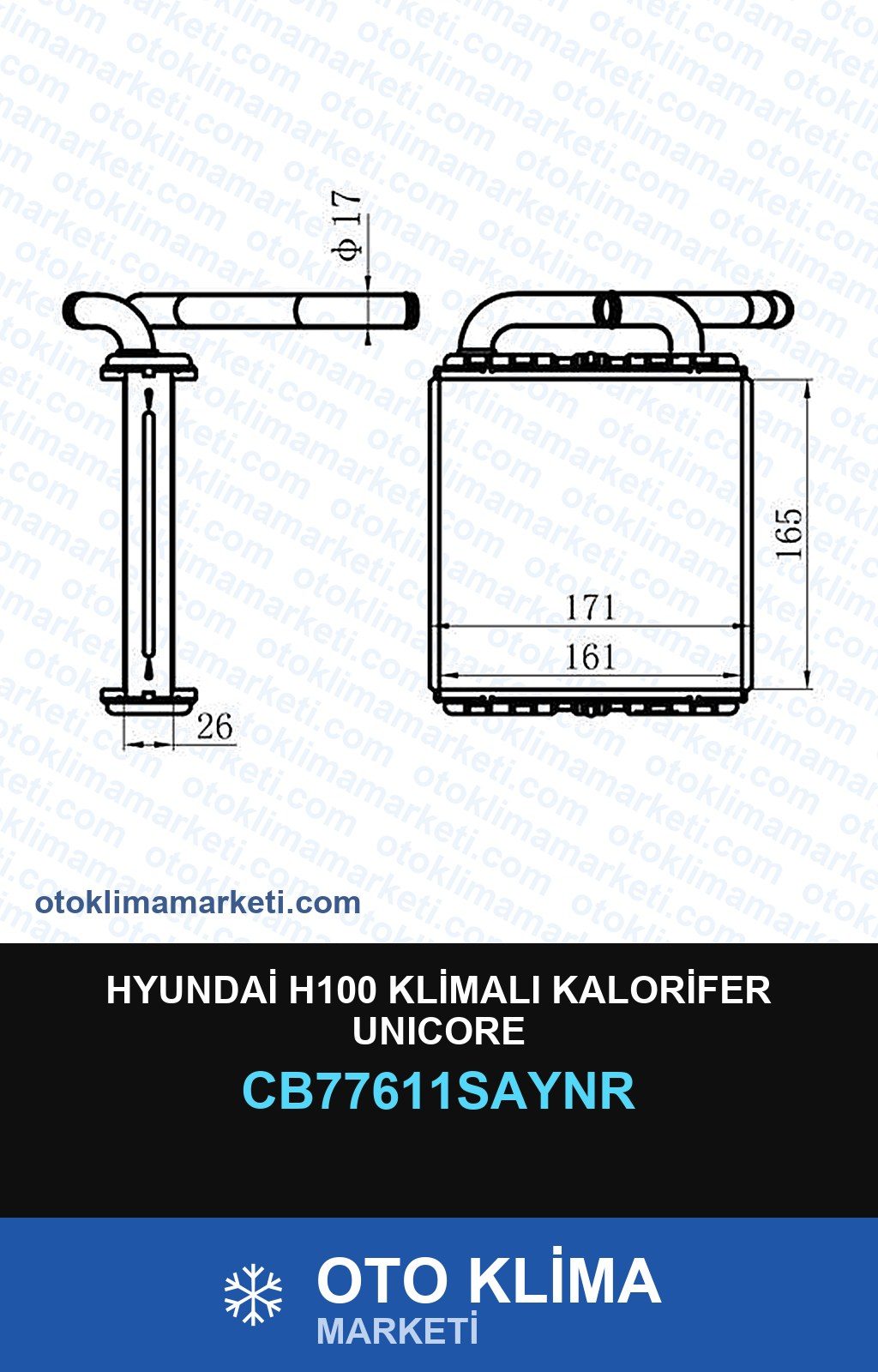 Hyundai H100 Klimalı Kalorifer Unicore — KALORİFER PETEĞİ — UNICORE marka — Uyumlu: HYUNDAI
