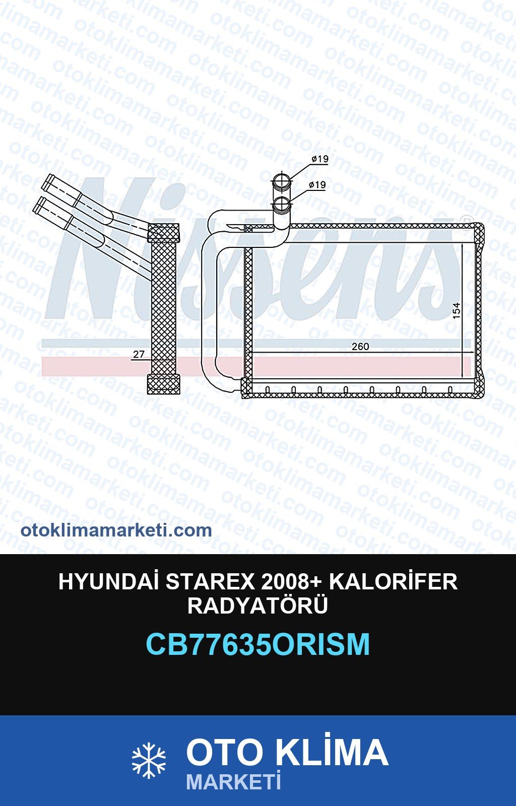 Hyundai Starex 2008+ Kalorifer Radyatörü — KALORİFER PETEĞİ — ORİS marka — Uyumlu: HYUNDAI