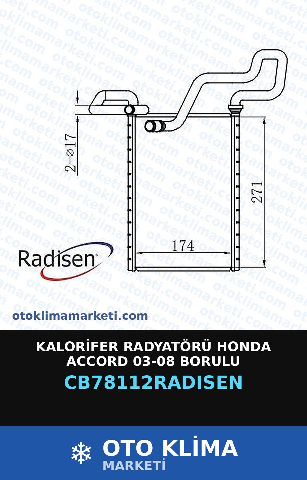 Kalorifer Radyatörü Honda Accord 03-08 Borulu — KALORİFER PETEĞİ — RADİSEN marka — Uyumlu: HONDA