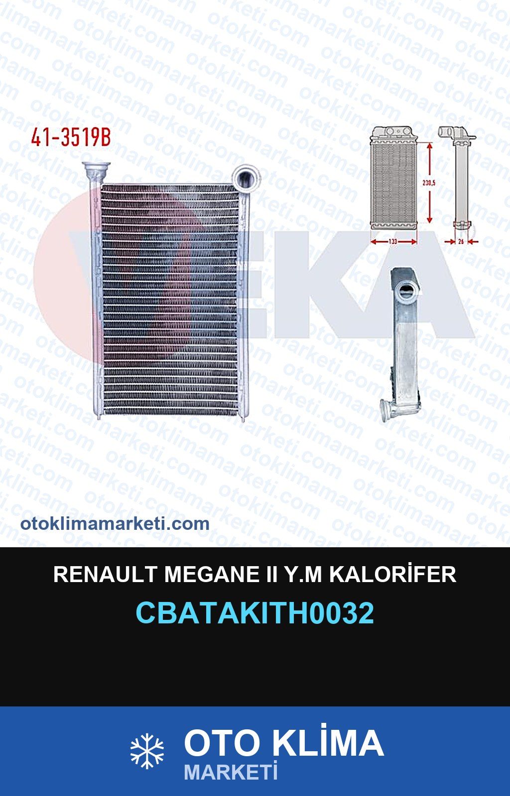 Renault Megane II (2) Y.M Kalorifer — KALORİFER PETEĞİ — VEKA marka — Uyumlu: RENAULT