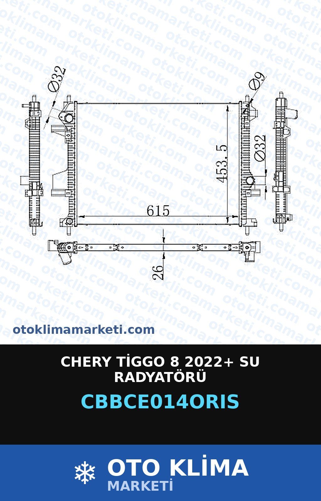 Chery Tiggo 8 2022+ Su Radyatörü — SU RADYATÖRÜ — ORİS marka — Uyumlu: CHERY