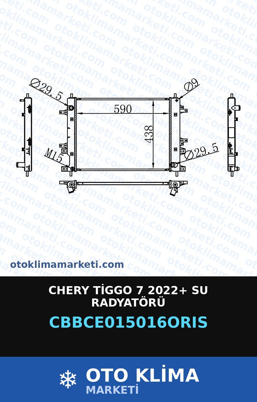 Chery Tiggo 7 2022+ Su Radyatörü — SU RADYATÖRÜ — ORİS marka — Uyumlu: CHERY