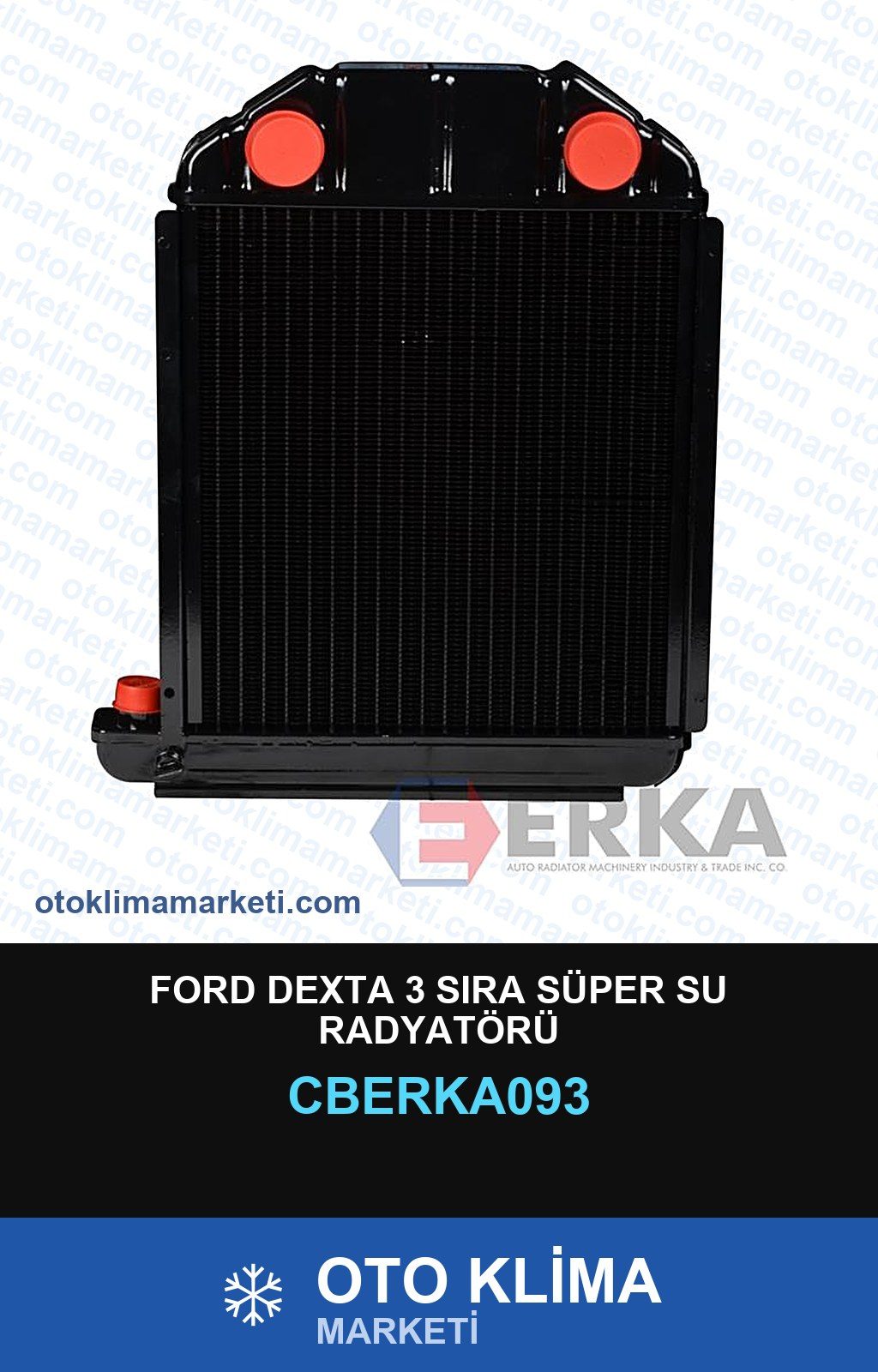 Ford Dexta 3 Sıra Süper Su Radyatörü — SU RADYATÖRÜ — ERKA marka — Uyumlu: FORD