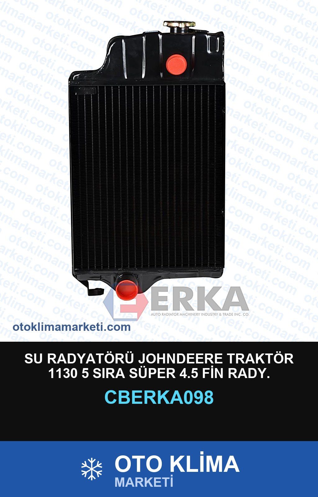 Su Radyatörü Johndeere Traktör 1130 5 Sıra Süper 4.5 Fin Rady. — SU RADYATÖRÜ — ERKA marka — Uyumlu: JOHN DEERE