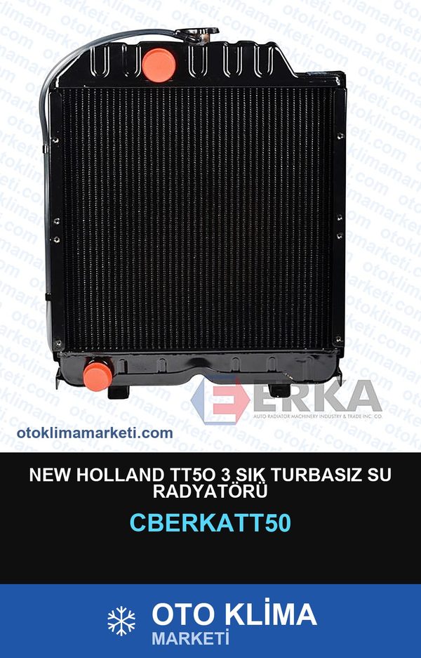 New Holland TT5O 3 Sık Turbasız Su Radyatörü — SU RADYATÖRÜ — ERKA marka — Uyumlu: NEW HOLLAND
