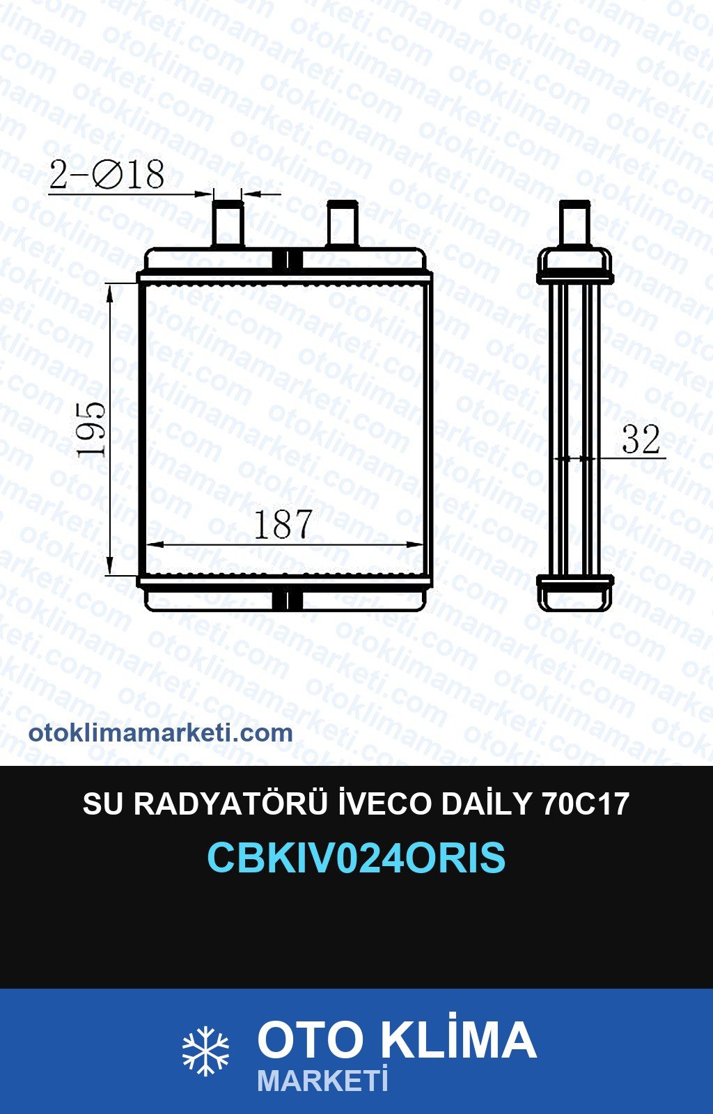 Su Radyatörü İveco Daily 70C17 — SU RADYATÖRÜ — ORİS marka — Uyumlu: IVECO