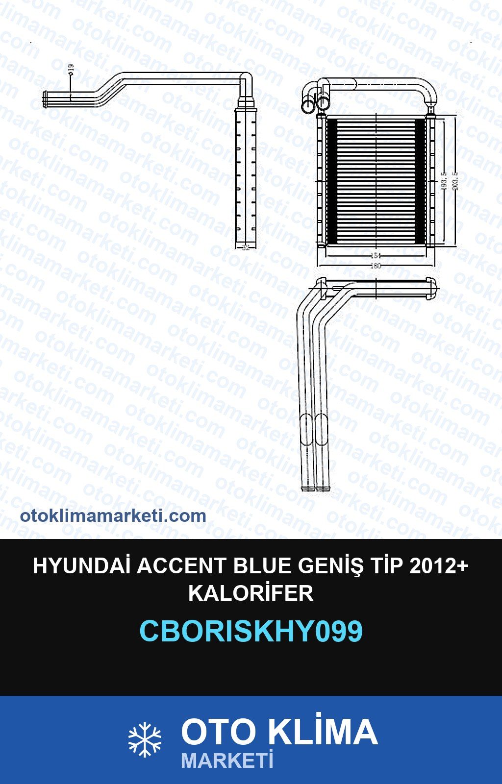 Hyundai Accent Blue Geniş Tip 2012+ Kalorifer — KALORİFER PETEĞİ — ORİS marka — Uyumlu: HYUNDAI