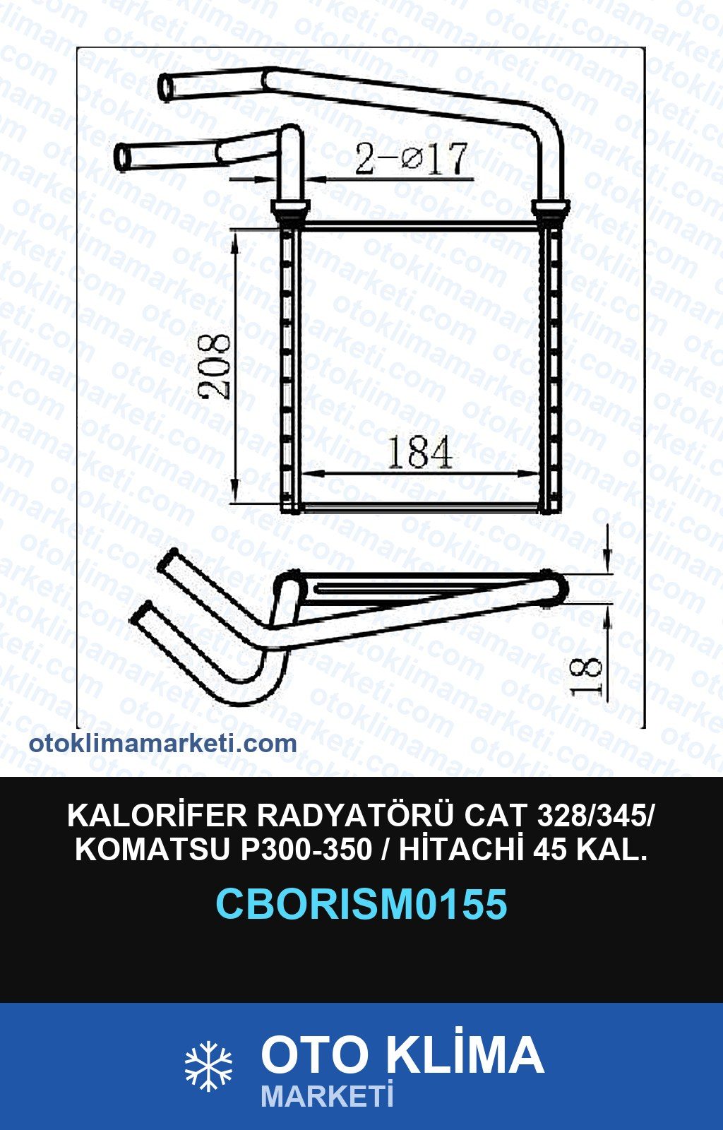 Kalorifer Radyatörü CAT 328/345/ Komatsu P300-350 / Hitachi 45 Kal. — KALORİFER PETEĞİ — ORİS marka — Uyumlu: CATERPILLAR, HITACHI, KOMATSU