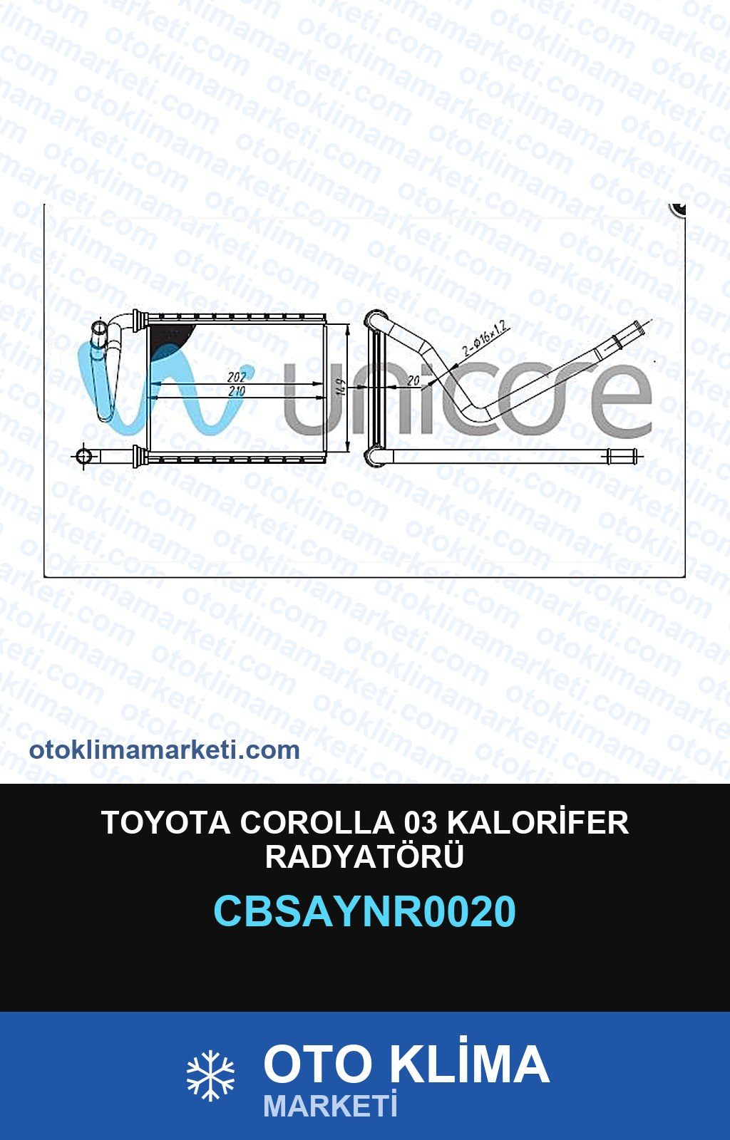 Toyota Corolla 03 Kalorifer Radyatörü — KALORİFER PETEĞİ — UNICORE marka — Uyumlu: TOYOTA