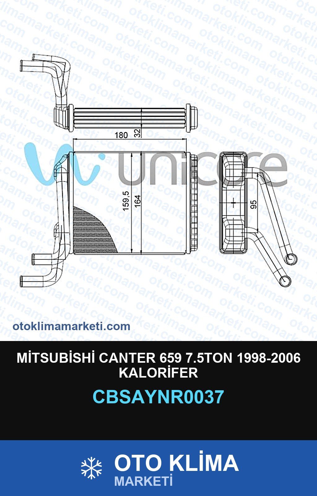 Mitsubishi Canter 659 7.5TON 1998-2006 Kalorifer — KALORİFER PETEĞİ — UNICORE marka — Uyumlu: MITSUBISHI