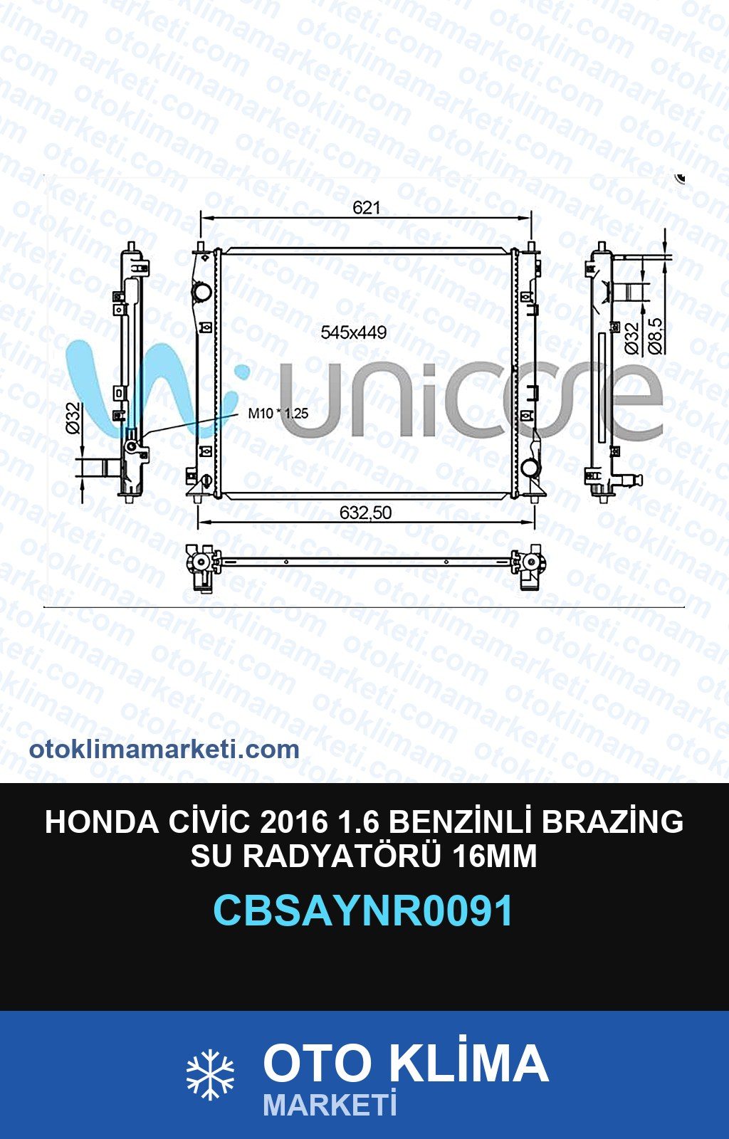 Honda Civic 2016 1.6 Benzinli Brazing Su Radyatörü 16MM — SU RADYATÖRÜ — UNICORE marka — Uyumlu: HONDA
