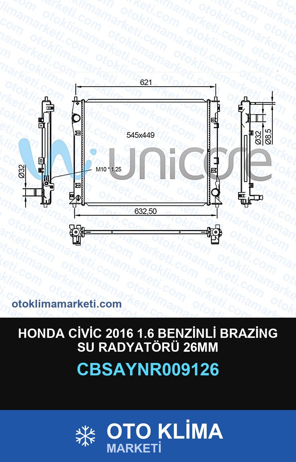 Honda Civic 2016 1.6 Benzinli Brazing Su Radyatörü 26MM — SU RADYATÖRÜ — UNICORE marka — Uyumlu: HONDA