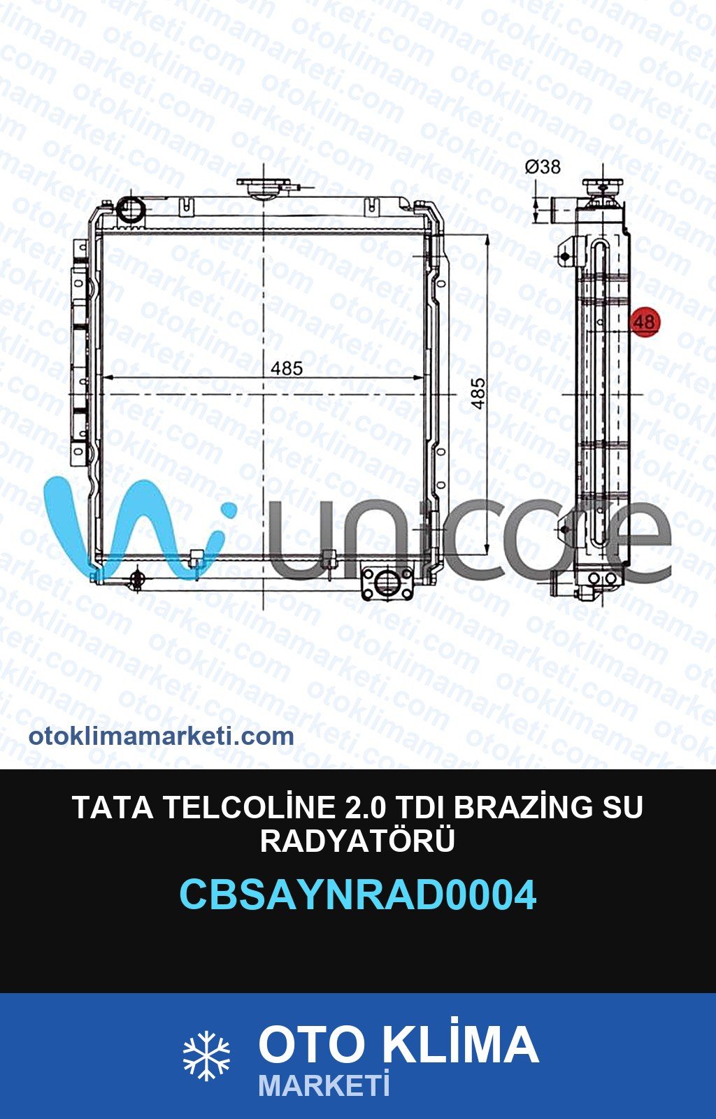 Tata Telcoline 2.0 TDI Brazing Su Radyatörü — SU RADYATÖRÜ — UNICORE marka — Uyumlu: TATA