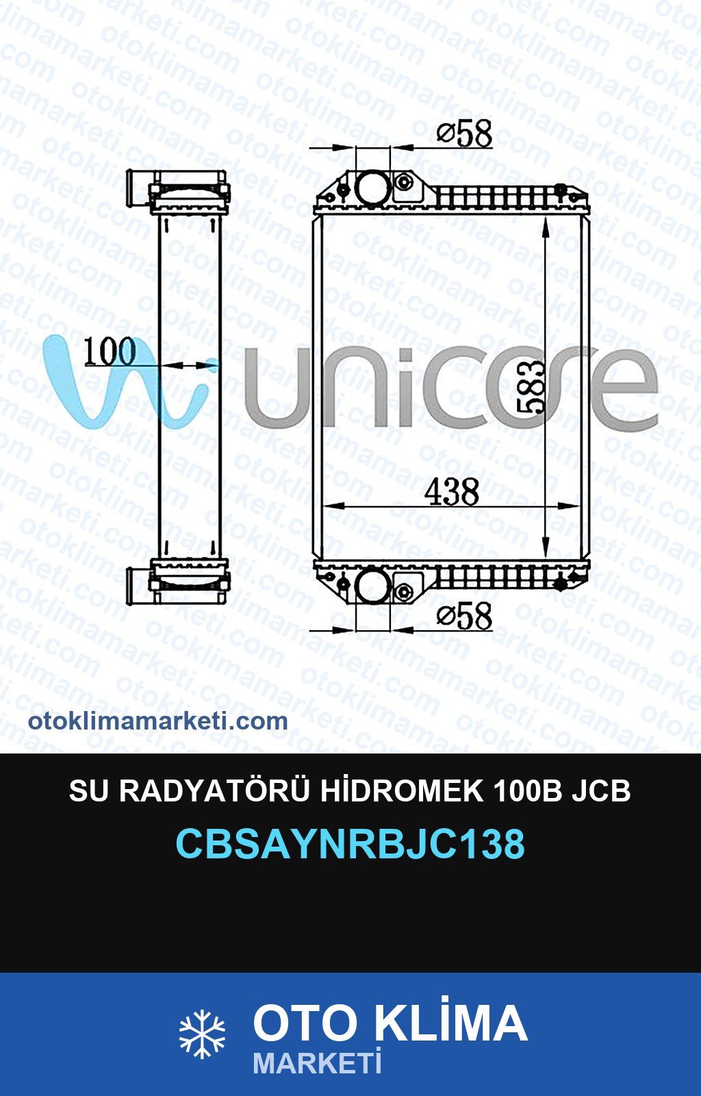 Su Radyatörü Hidromek 100B JCB — SU RADYATÖRÜ — UNICORE marka — Uyumlu: HIDROMEK, JCB